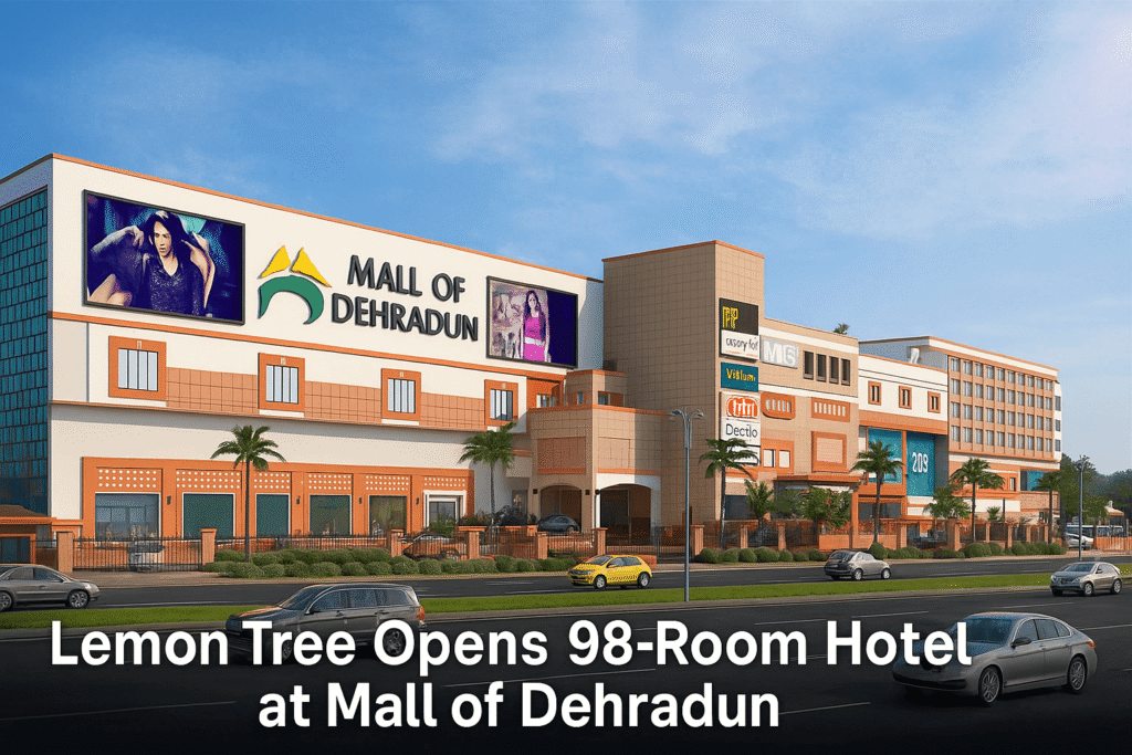 Lemon Tree Opens 98-Room Hotel at Mall of Dehradun